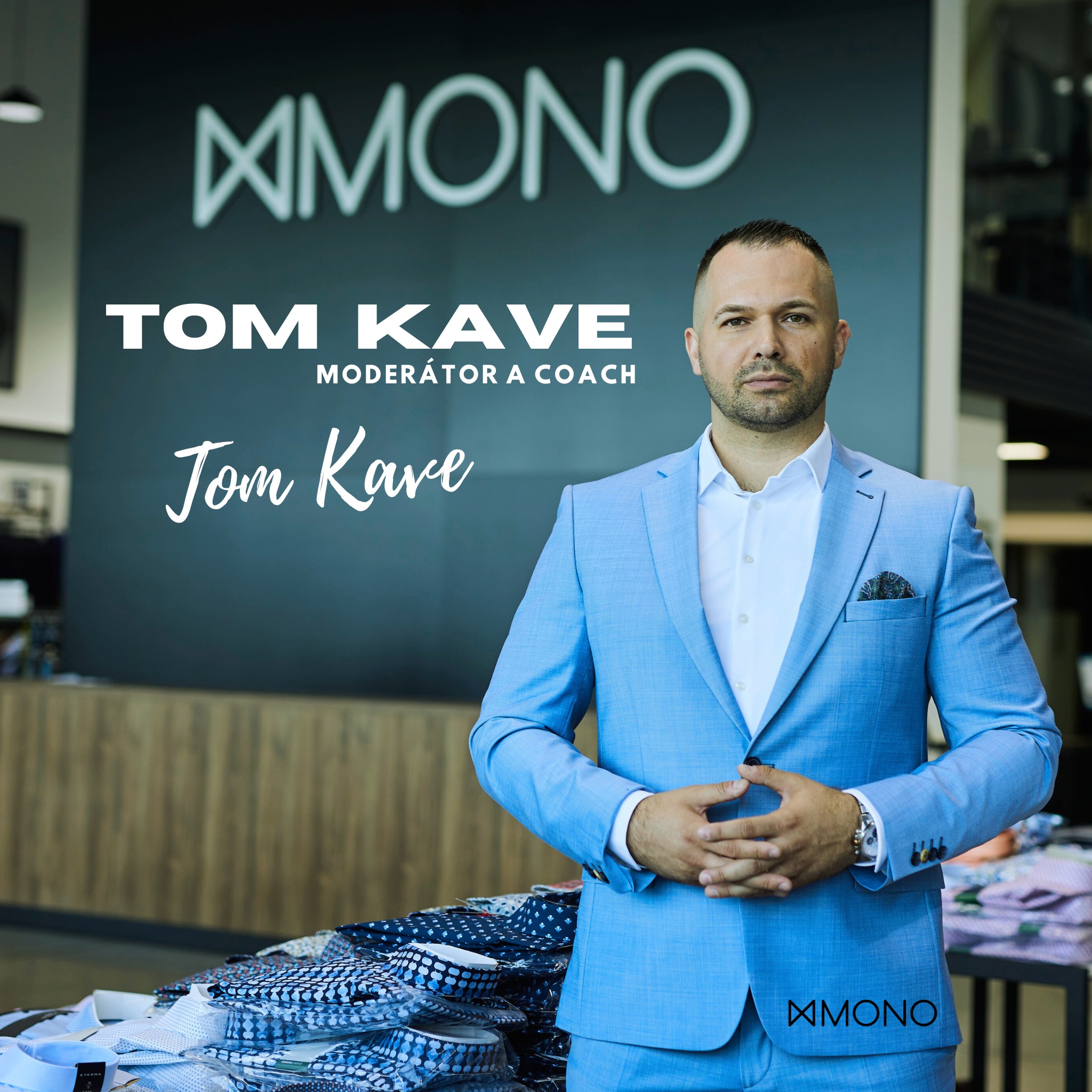 Tom Kave MONO